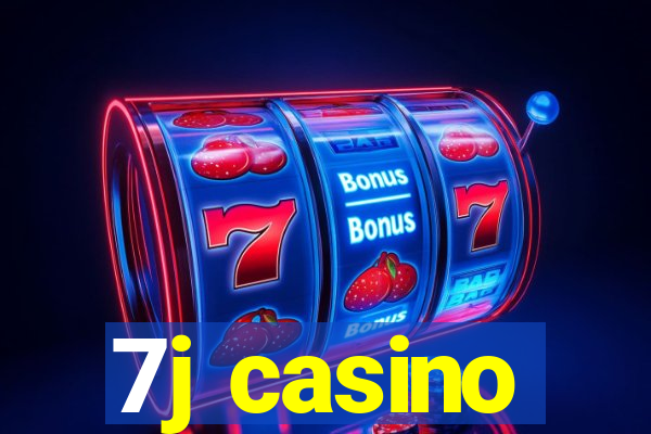 7j casino